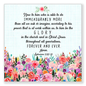 Now To Him (Ephesians 3:20-21) - Frameable Print