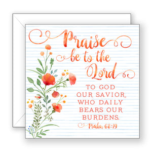 Praise Be To The Lord (Psalm 68:19) - Encouragement Card