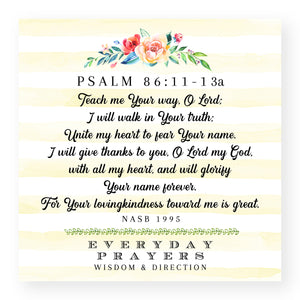 Teach Me Your Way (Psalm 86:11-13a) - Mini Print